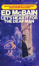 Lets Hear It For The Deaf Man