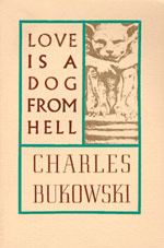 Love is a dog from hell