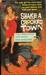 Shake A Crooked Town